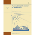 Passive Solar Energy in Buildings: Watt Committee: Report Number 17