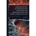 Handbuch der systematischen Anatomie des Menschen, Zweiter Band, Zweite Auflage