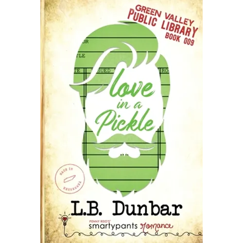Love in a Pickle