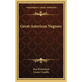 Great American Negroes