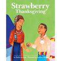 Strawberry Thanksgiving