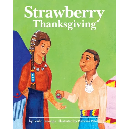 Strawberry Thanksgiving