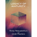 Legacy of Maturity