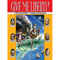 Give Me Liberty!: A Revised History of the American Revolution