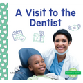 Visit to the Dentist