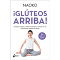 Gluteos Arriba!