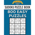 Sudoku Puzzle Book, 800 EASY Puzzles: Single Difficulty Level For No Wasted Puzzles