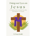 Fixing Our Eyes on Jesus