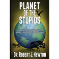Planet of the Stupids