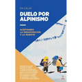 Duelo por alpinismo: Aceptando la desaparición y la muerte