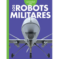 Curiosidad Por Los Robots Militares