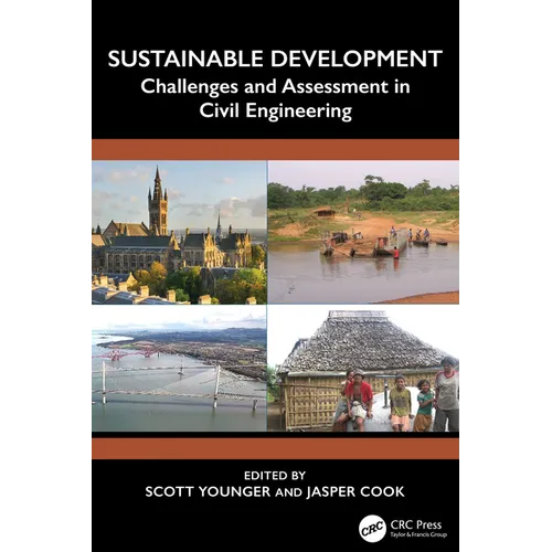 Sustainable Development: Challenges and Assessment in Civil Engineering