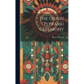 The Oraibi Powamu Ceremony