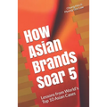 How Asian Brands Soar 5