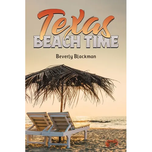 Texas Beach Time