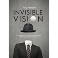Invisible Vision: The hidden story of Dr. Newton K. Wesley, American contact lens pioneer