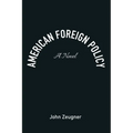 American Foreign Policy