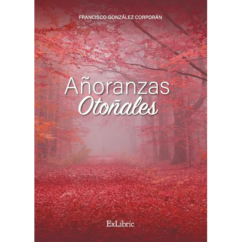 Añoranzas Otoñales