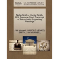 Nettie Smith V. Hunter Smith. U.S. Supreme Court Transcript of Record with Supporting Pleadings