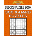 Sudoku Puzzle Book, 300 EXTRA HARD Puzzles: Single Difficulty Level For No Wasted Puzzles