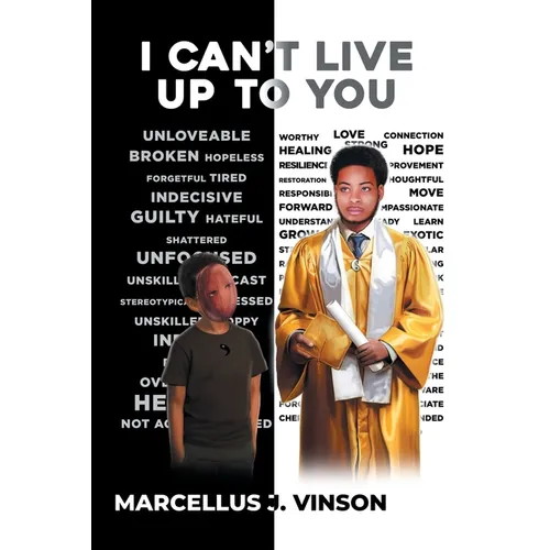 I Can't Live Up to You