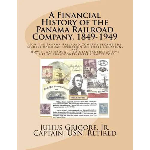 A Financial History of the Panama Railroad Company, 1849-1949