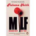 Milf: Motherhood, Identity, Love and F*ckery