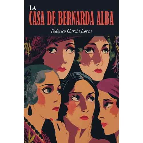 La Casa de Bernarda Alba