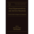 Food Hypersensitivity and Adverse Reactions: A Practical Guide for Diagnosis and Management
