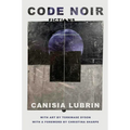 Code Noir: Fictions