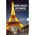 Nine Days in Paris: The Journey Continues