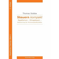Steuern Kompakt. Repetitorium: Ertragsteuern - Besteuerung Der Personengesellschaften