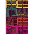 Free to Be More: Creative Activism in the Era of Black Lives Matter