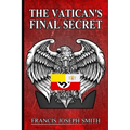 The Vatican's Final Secret