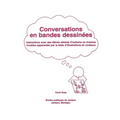 Conversations En Bandes Dessinees: Interactions Avec Des Eleves Atteints d'Autisme Ou d'Autres Troubles Apparentes Par Le Biais d'Illustrations En Cou