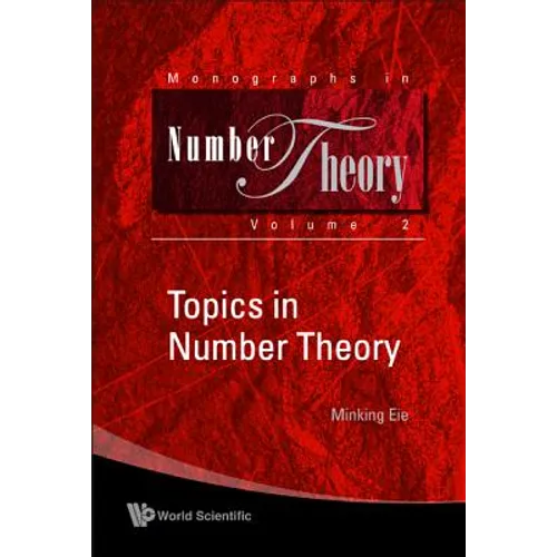 Topics in Number Theory (V2)