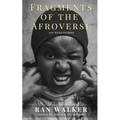 Fragments of the Afroverse: 100-Word Stories
