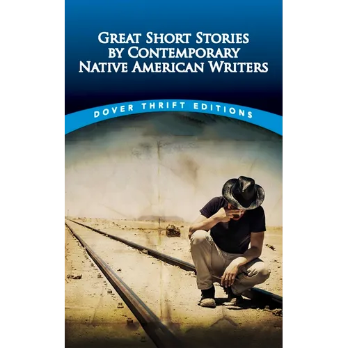 Great Short Stories by Contemporary Native American Writers