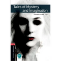 Oxford Bookworms Library: Tales of Mystery and Imagination: Level 3: 1000-Word Vocabulary