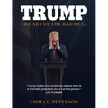 The Art of the Bad Deal