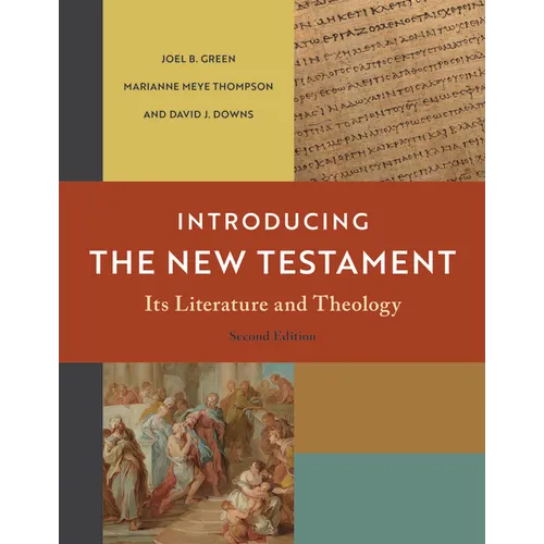 Introducing the New Testament, 2nd Ed.: Its Literature and Theology