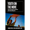 Youth on the Move: Views from Below on Ethiopian International Migration
