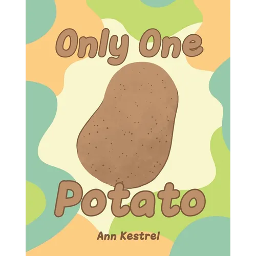 Only One Potato