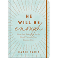 He Will Be Enough: How God Takes You by the Hand Through Your Hardest Days