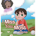 I Miss You Most
