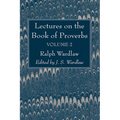 Lectures on the Book of Proverbs, Volume II