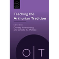 Teaching the Arthurian Tradition