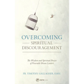 Overcoming Spiritual Discouragement: The Wisdom and Spiritual Power of Venerable Bruno Lanteri