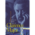 The Art and Life of Clarence Major