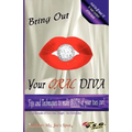 Bring Out Your ORAL Diva: Don't Suck @ Suckin - That's So NOT Sexy